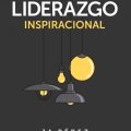 Liderazgo Inspiracional por JA Perez