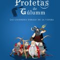 Los Profetas de Gulumm