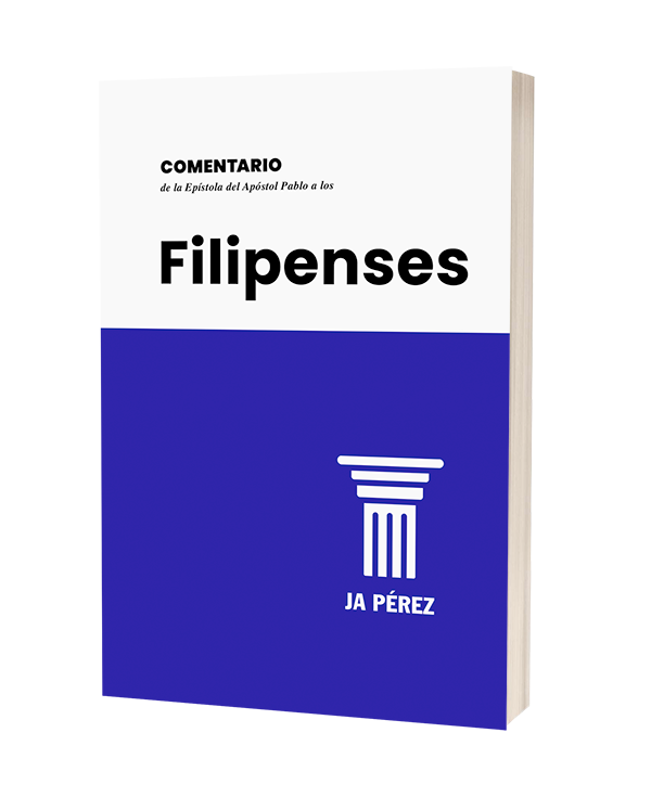 Comentario de la Epístola del Apóstol Pablo a los Filipenses